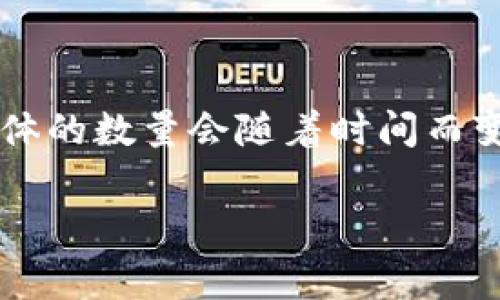 截至2023年，全球有数百个虚拟货币交易平台。由于数字货币行业的快速发展，新平台时常出现并且也有一些平台可能会关闭，因此具体的数量会随着时间而变化。根据不同的统计数据估计，活跃的交易平台数量在几百到一千之间，包括大型交易所如币安（Binance）、火币（Huobi）、Coinbase等。

如果你有兴趣了解更多关于虚拟币交易平台或者相关的内容，请告诉我，我可以为你提供更加详细的信息。